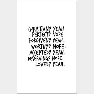 Christian? Yeah. Perfect? Nope. Posters and Art